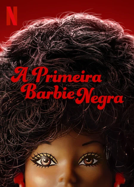 A Primeira Barbie Negra (2024)